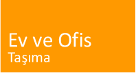 ev ve ofis ta��ma